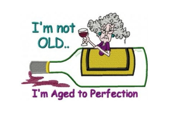 I'm Not Old, I'm Aged to Perfection: A Designer's Review