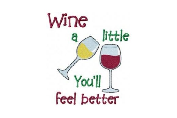 Wine a Little: A Top Seller for Embroidery Shops